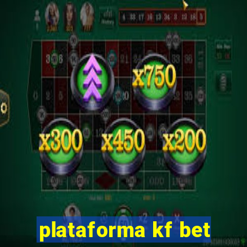 plataforma kf bet